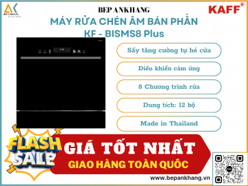 Máy rửa chén âm bán phần Kaff KF - BISMS8 Plus - Made in Thailand